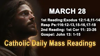 Catholic Daily Mass Readings for today I Thursday March 28 2024