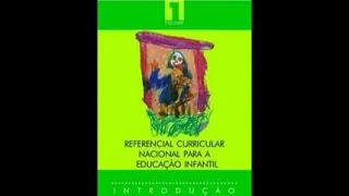 (Audiolivro) Referencial Curricular Nacional para Educação Infantil   Introdução — Vol. 1