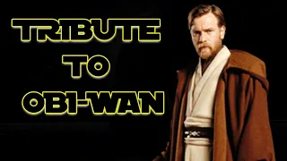 THIS IS OBI-WAN | A Star Wars tribute