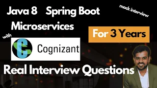 Real Cognizant Interview Questions  || 3 Years Experience || Java Spring boot Microservice