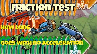 Hcr2 Friction test (How long does it go without acceleration)