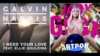 Lady GaGa Feat. Calvin Harris - Fashion! (I Need Your Love Mashup Remix)