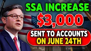 SSA INCREASE 2024! $3,000 Payment Scheduled TODAY! Deposit Next Month | SSI SSDI VA