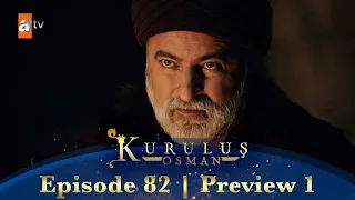 Kurulus Osman Urdu | Season 4 Episode 82 Preview 1