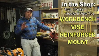 WORKBENCH VISE REINFORCED MOUNT Tips & Hacks   HERE COMES THE BOOM