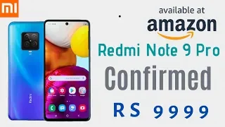 Redmi Note 9 Pro Confirmed Final Specs, Price | Upgrade or Downgrade