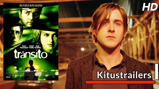 Kitustrailers: TRANSITO (2005) (Trailer en español)