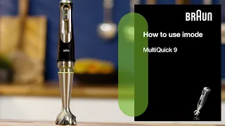 MultiQuick 9 | How to use imode