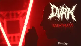 DVRK - "Breathless" (Official Music Video) 2024