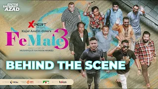 Female 3 | Behind The Scenes | Polash | Evana | M Sabbir | Pavel | Zibon | Rana | Lam | Sadia | Ome