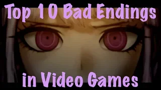 Top 10 Bad Endings in Video Games