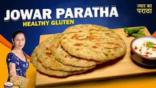 Jowar Paratha | How To Make Jowar Paratha Recipe- Healthy Gluten Free Recipes | ज्वार का पराठा