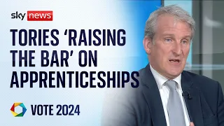 Tories would replace 'rip-off' degrees with apprenticeships | Vote 2024