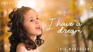 Iris Mantovani I have a dream cover