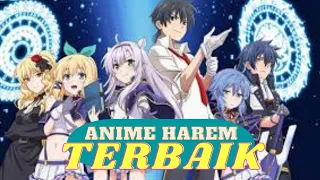 10 Rekomendasi Anime Harem Terbaik Bikin Yang Bikin Iri! :