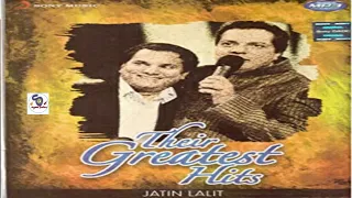 THEIR GREATEST HITS JATIN LALIT