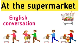 At the supermarket English conversation | Groceries shopping | Sunshine English