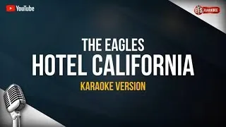 Eagles - Hotel California (Karaoke) con Coros