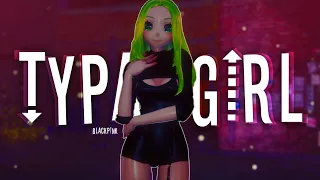 【 MMD + Model DL 】 ❥ ⌜Typa Girl ▻ Blackpink⌟