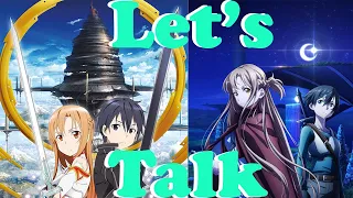 Let's Talk Anime: SAO Aincrad Arc and Progressive Movie