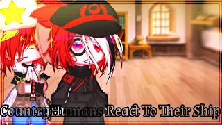 ⚜︎||CountryHumans React To Their Ship||Part 3||!¡My AU,Lazy+Short Duration¡!||✿꥟CountryHumans꥟✿||༄