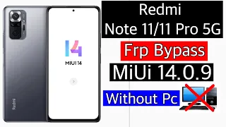 Redmi Note 11/11 Pro Frp Bypass Miui 14/Unlock google account lock -Without account backup/Restore
