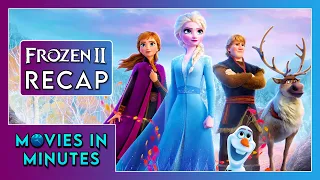 Frozen 2 in Minutes | Recap