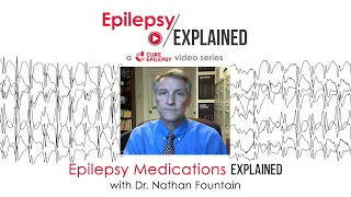 Epilepsy Medications: What You Need to Know #EpilepsyExplained