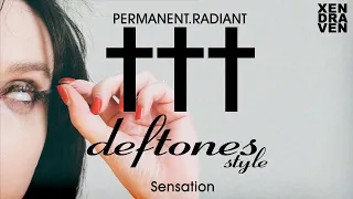 ††† Crosses - Sensation (deftones style)