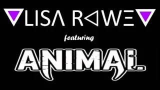 Lisa Rowe - On My Own feat. ANiMAL