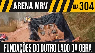 ARENA MRV | 5/6 FUNDAÇÕES NO OUTRO LADO DA OBRA | 17/02/2021