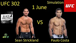 Sean Strickland VS Paulo Costa FIGHT IN UFC 4/UFC 302