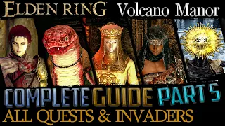 Elden Ring: All Quests in Order + Missable Content - Ultimate Guide - Part 5 Volcano Manor, Leyndell