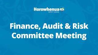 Finance, Audit & Risk Committee Meeting - 25 August 2021