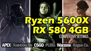 Ryzen 5 5600X | RX 580 4GB - in 6 Competitive Games
