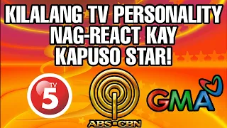 SIKAT NA TV PERSONALITY NAG REACT SA PAHAYAG NG KAPUSO STAR! MAY MENSAHE SA MGA NETIZENS AT FANS!