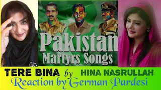 German Reaction | Tere Bina - Hina Nasrullah - ISPR - Defence and Martyrs Day 2017