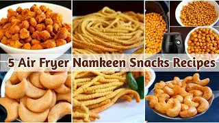 5 Air Fryer Namkeen Recipes | 5 Easy Diwali Snacks Recipes | Deepavali Snacks | Airfryer Recipes