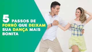 5 passos de forró que deixam a sua dança mais bonita