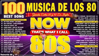 Musica De Los 80 En Ingles - Las Mejores Canciones 80 y 90 En Inglés - 80s Music Greatest Hits