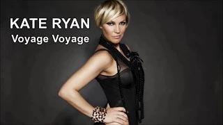 Kate Ryan - Voyage Voyage