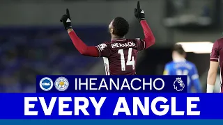 EVERY ANGLE | Kelechi Iheanacho's Goal vs. Brighton | 2020/21