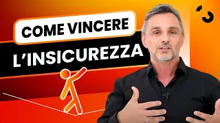 Come vincere l’insicurezza | Filippo Ongaro