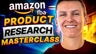 COMPLETE Amazon FBA Product Research Masterclass in 2023!!