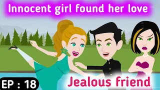 Jealous friend part 18 | English story | English animation | Animated story | English life stories