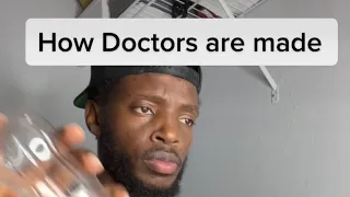 How Doctors are made