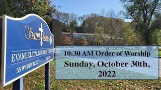 October 30th, 2022 Service | St. John's Lutheran Church (ELCA)