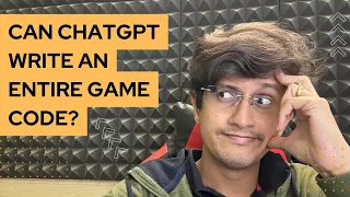 Can ChatGPT write an entire game code for you?