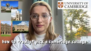 how to choose a cambridge college (for undergrads and postgrads!)