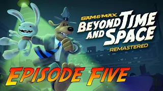 Sam & Max: Beyond Time and Space Remastered | Gameplay Walkthrough - Part Five | No Commentary